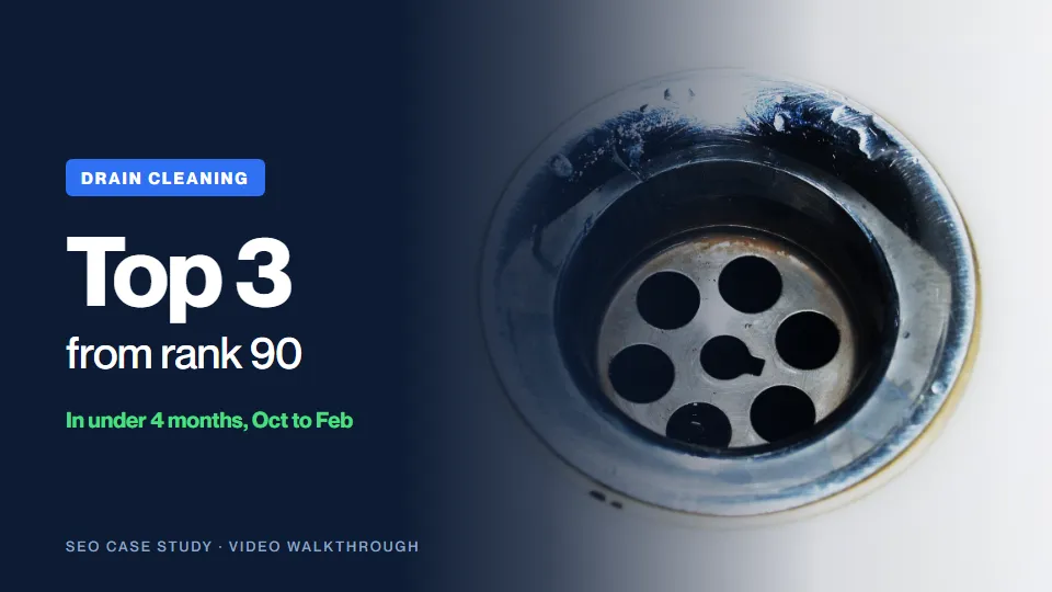 Full service SEO: Case study: drain cleaning, keyword rankings to top positions